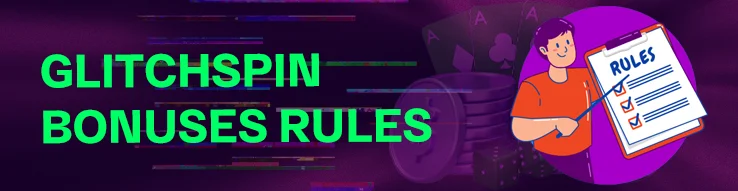 GlitchSpin Bonus Terms