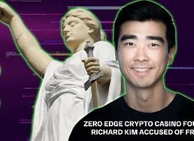 Zero Edge Crypto Casino Founder Richard Kim Accused of Fraud
